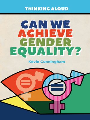 cover image of Can We Achieve Gender Equality?